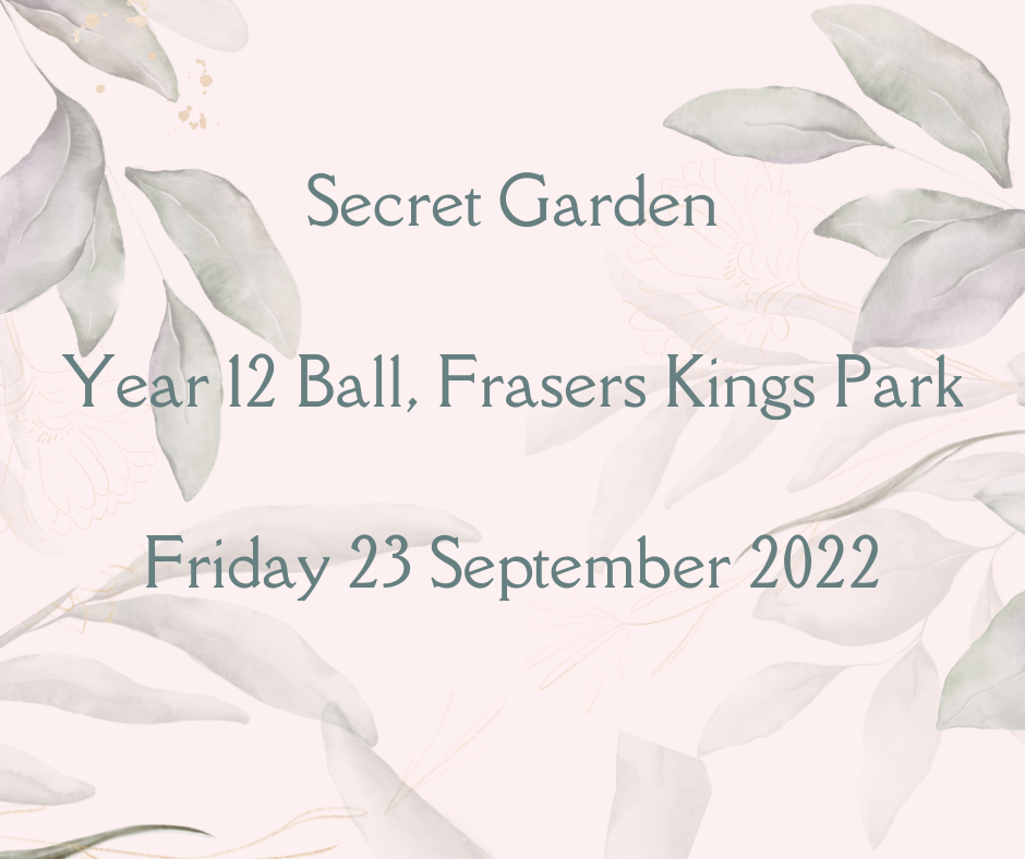 Secret Garden School Ball 2022
